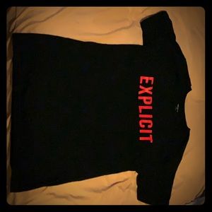 EXPLICT SHIRT